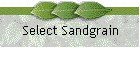 Select Sandgrain